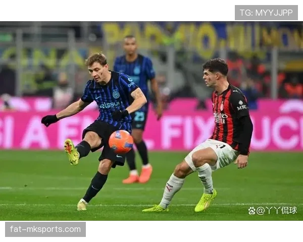 国际米兰中场缺少关键爆点，组织到提速环节衔接不畅